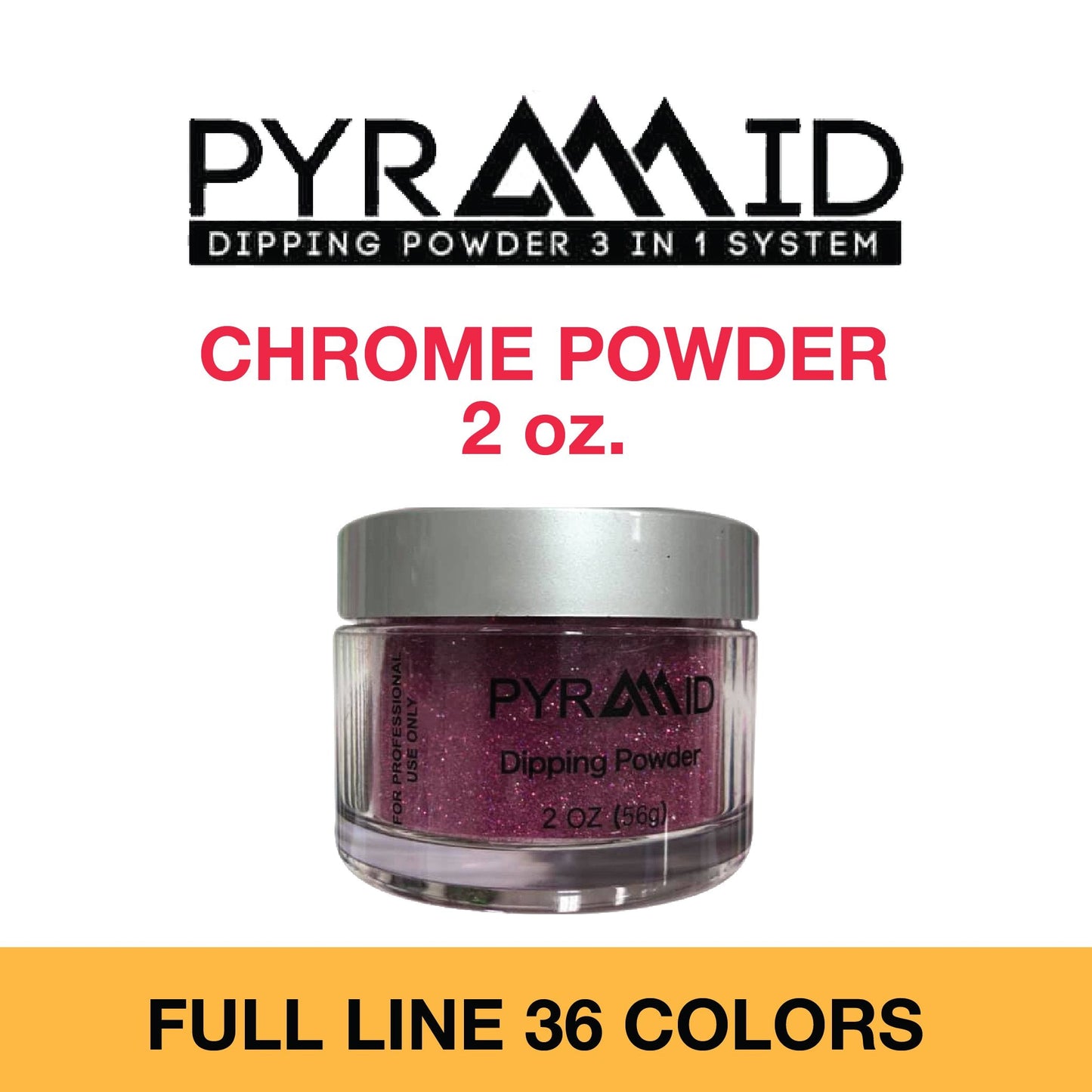 Pyramid chrome 12