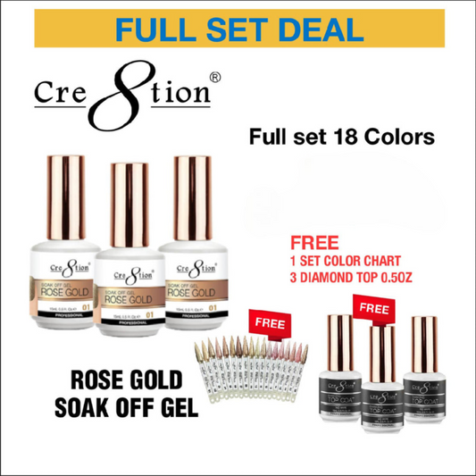 Cre8tion - Soak Off Gel Rose Gold 18 Colors 0.5oz - FREE COLOR CHART/3 FREE TOP COATS - $9/each